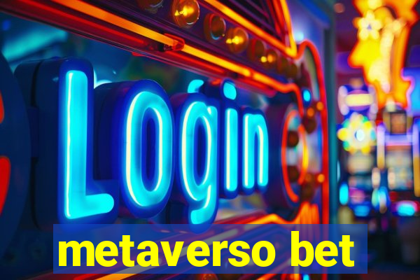metaverso bet